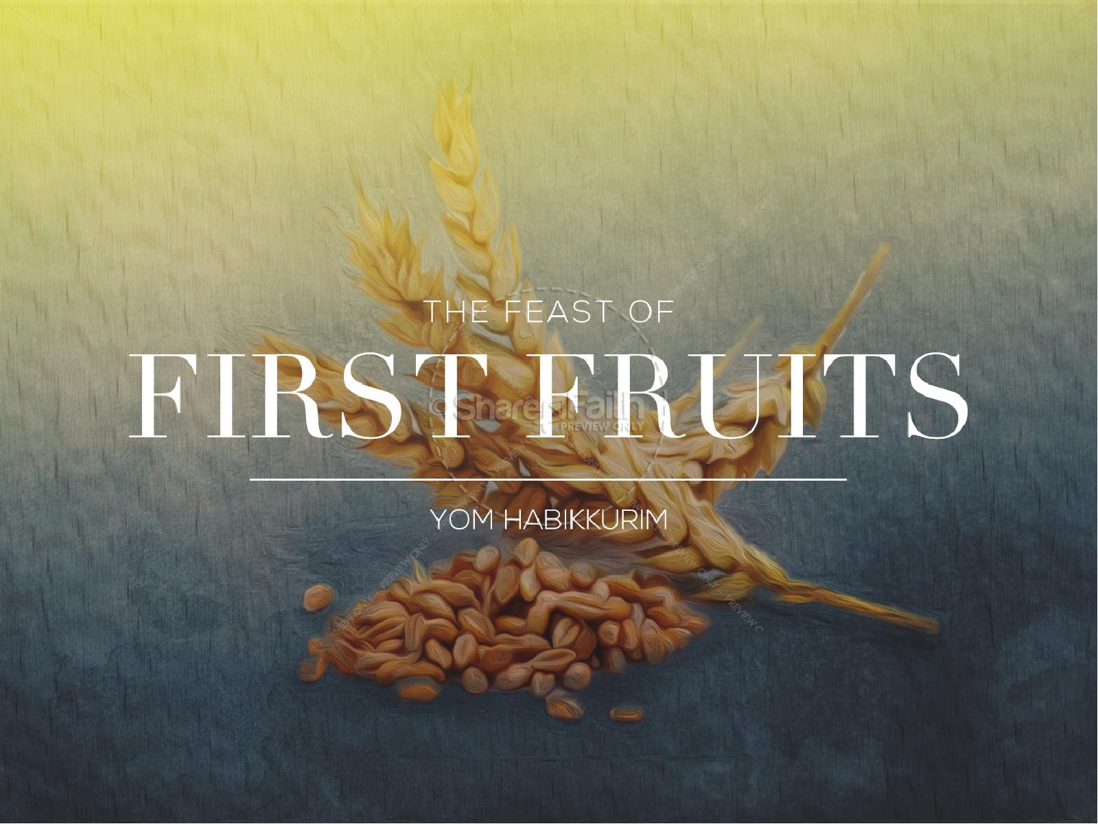 Feast of First Fruits Ministry PowerPoint Thumbnail 1
