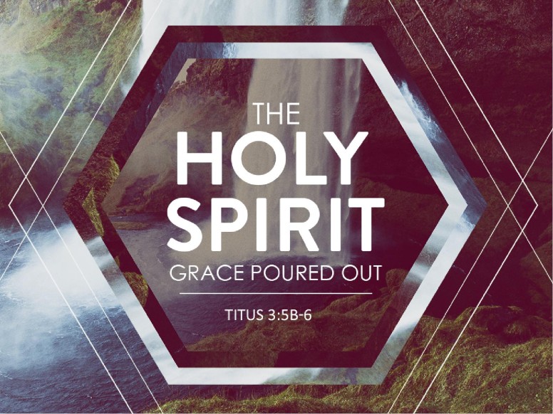 The Holy Spirit Grace Church PowerPoint