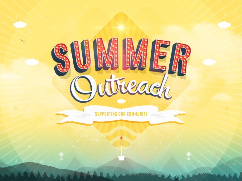 Summer Outreach Support the Community Ministry PowerPoint