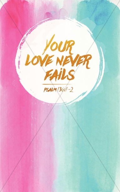 Your Love Never Fails Christian Bulletin Thumbnail Showcase