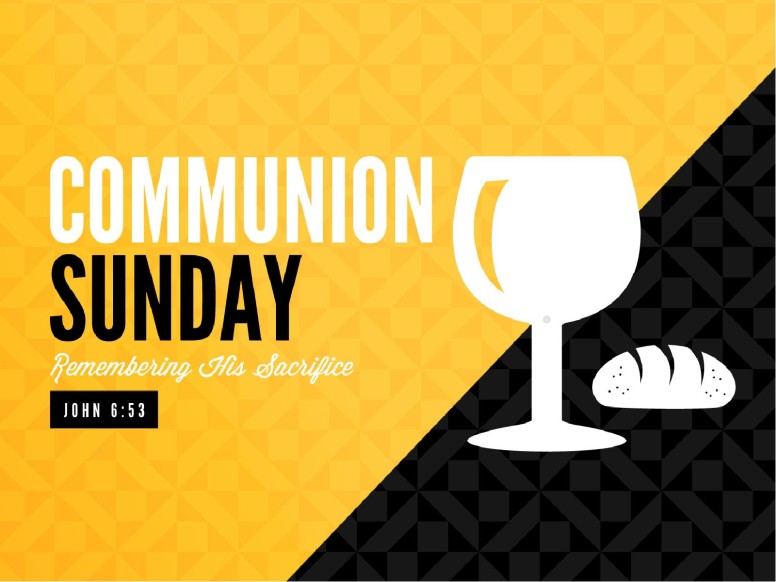Communion Sunday Remember Ministry PowerPoint