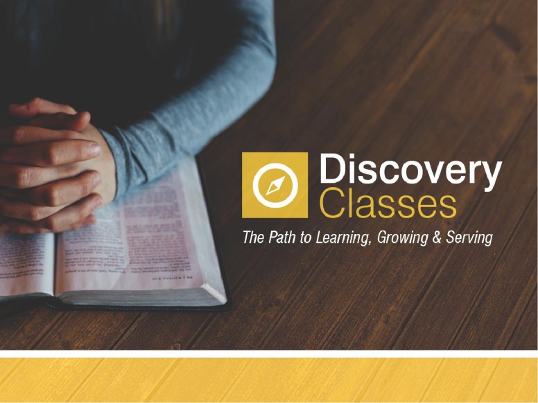 Discovery Classes Ministry PowerPoint