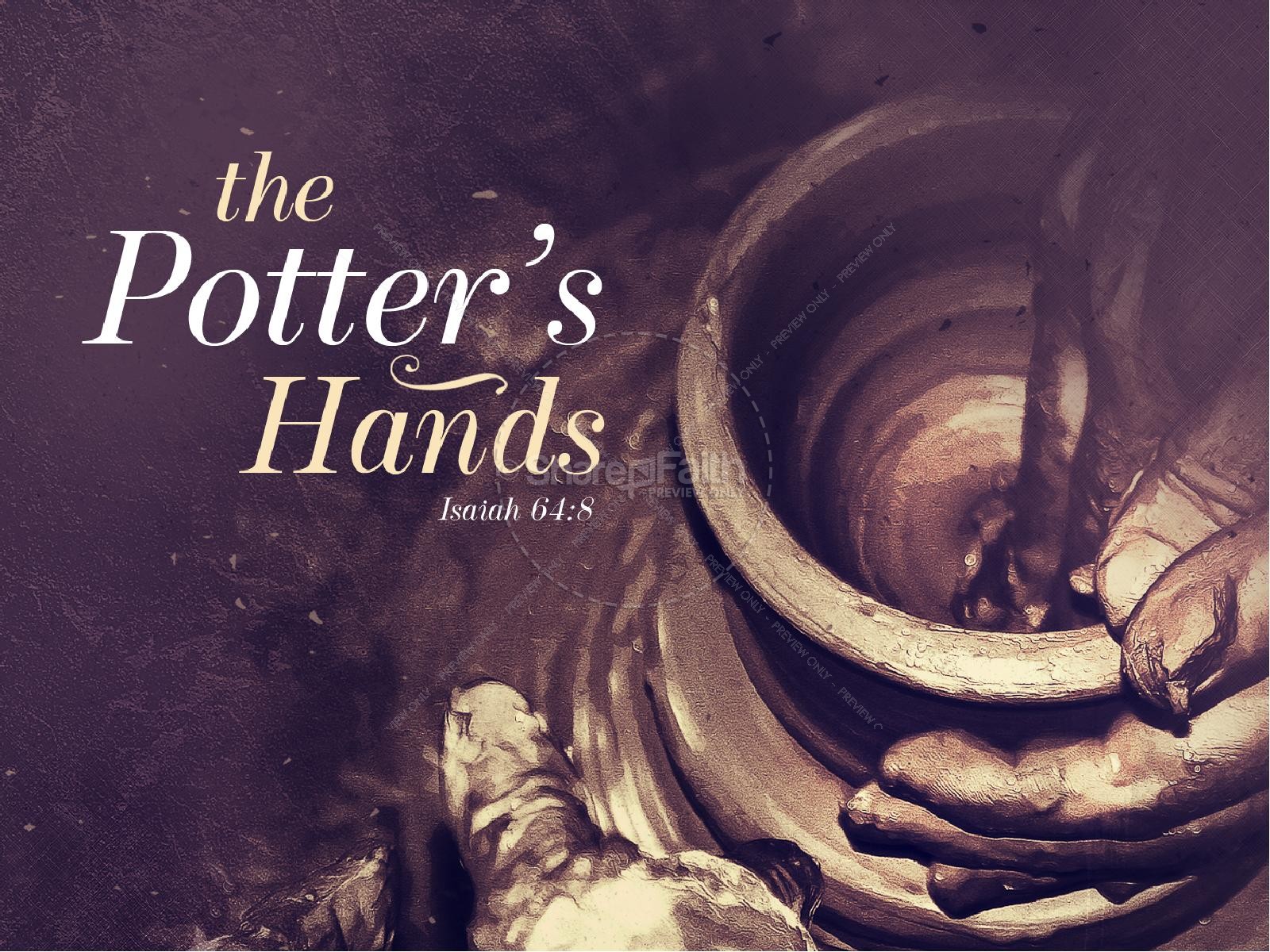 The Potter's Hands Christian Sermon PowerPoint Thumbnail 1