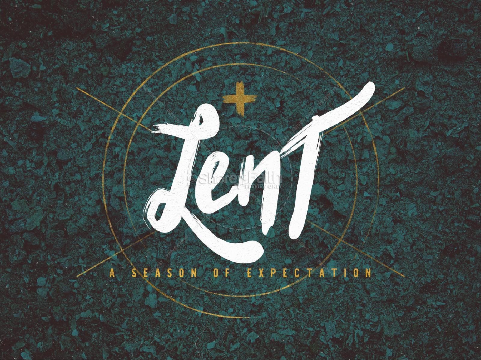 Lent and Expectation Christian Sermon PowerPoint Thumbnail 1