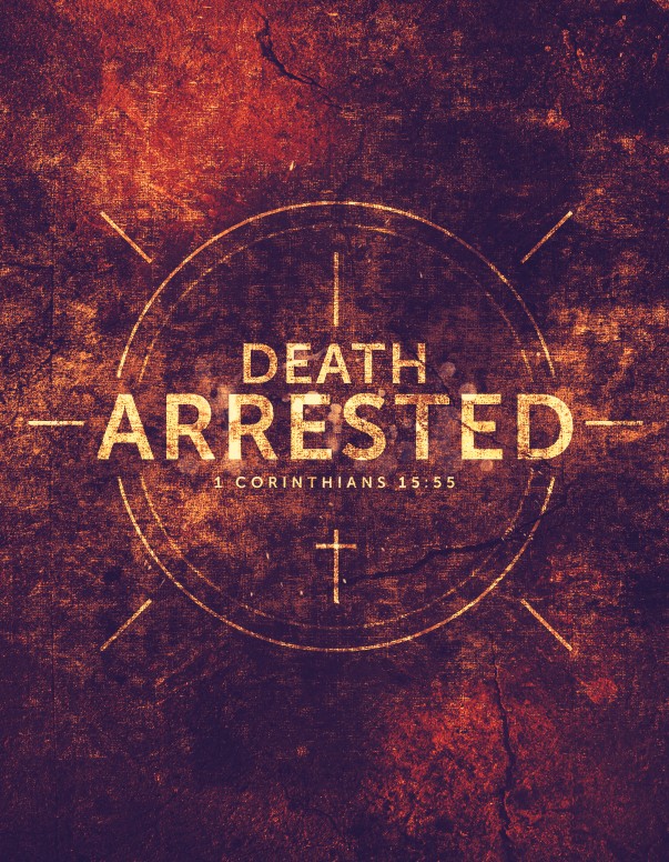 Death Arrested Church Flyer