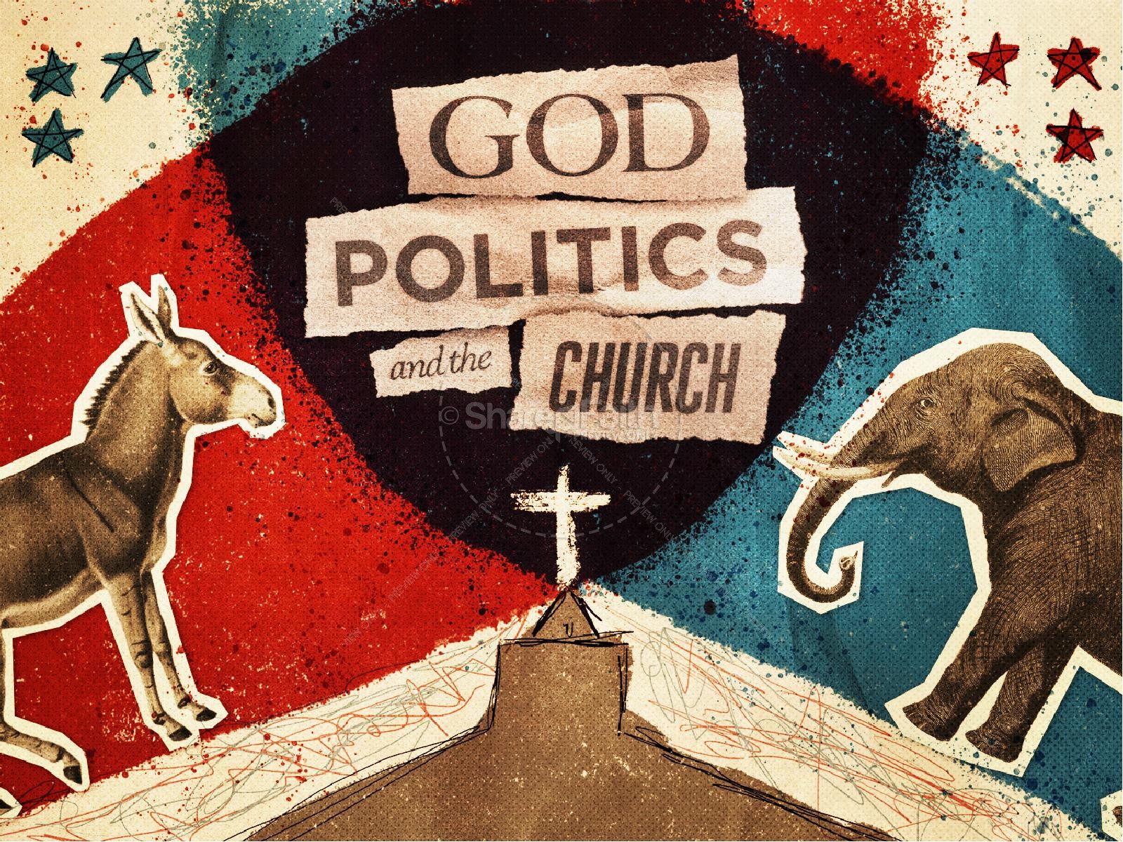 God, Politics, and the Church Sermon Powerpoint