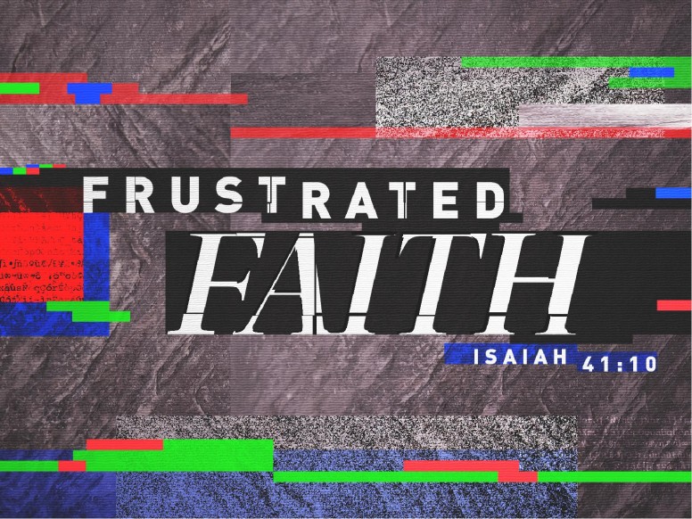 Frustrated Faith Church PowerPoint