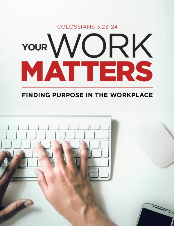 Your Work Matters Church Flyer