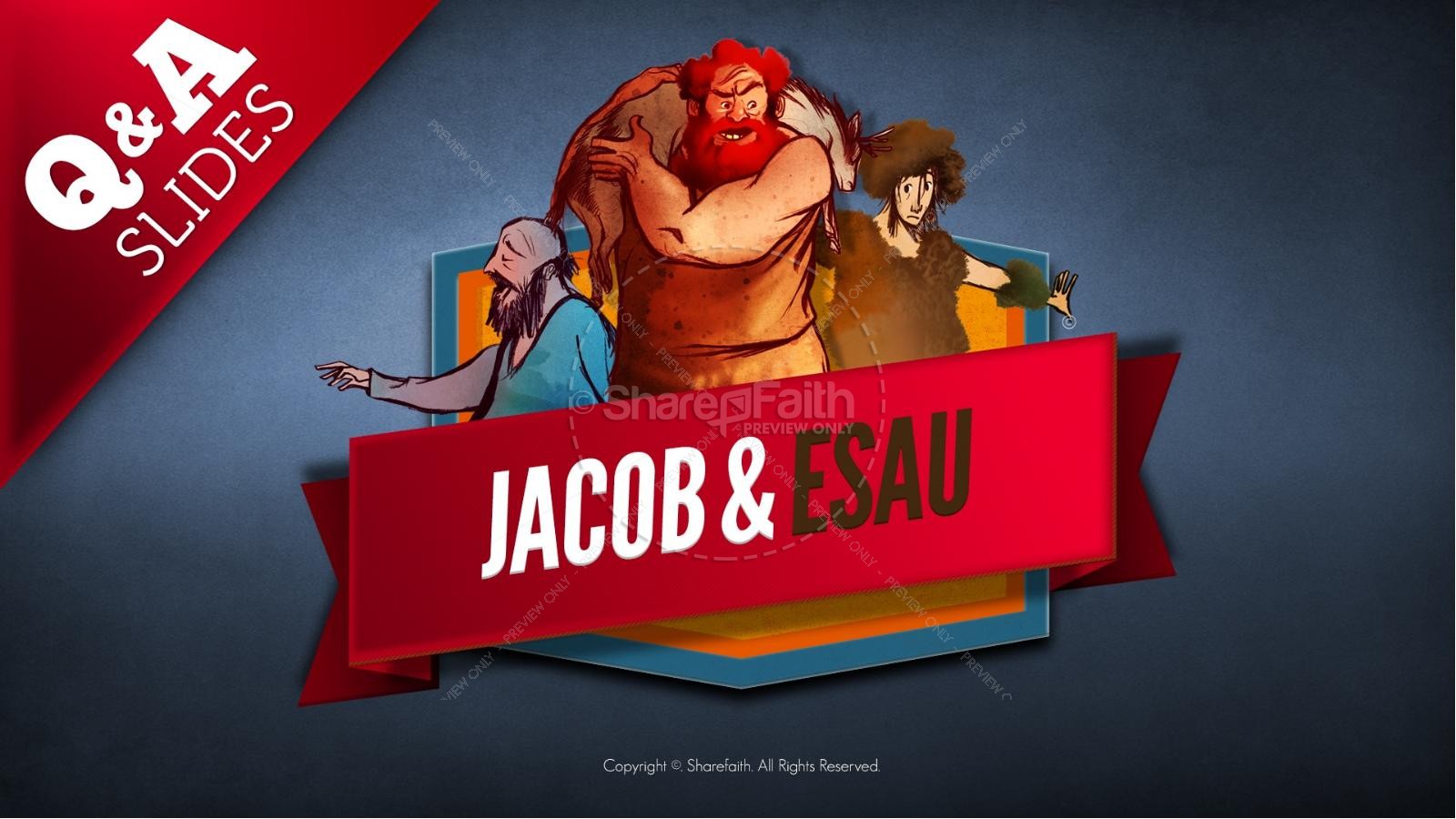 Story of Jacob and Esau Kids Bible Lesson