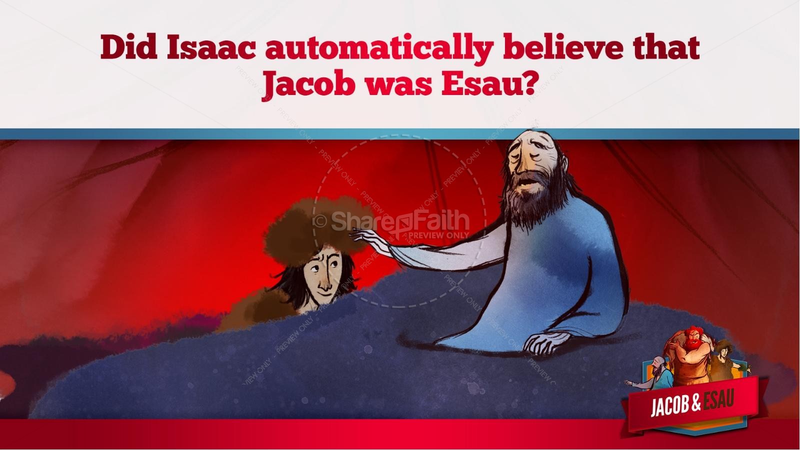 Story of Jacob and Esau Kids Bible Lesson | slide 29