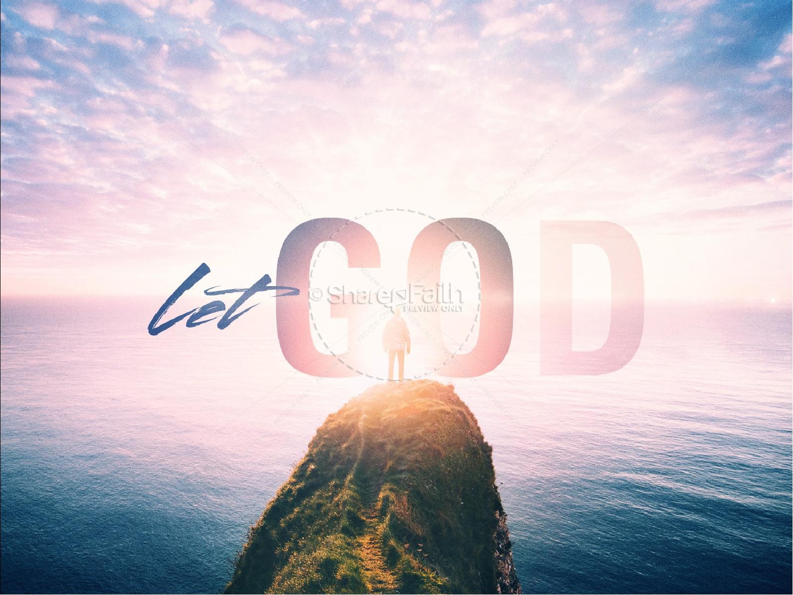 Let Go And Let God Faith Background Worship Backgrounds