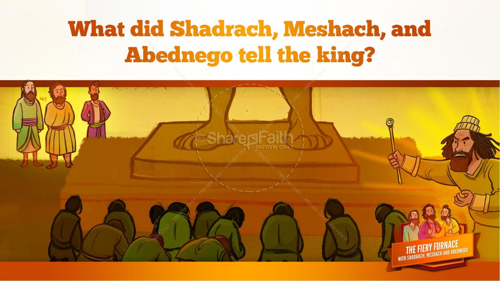 The Fiery Furnace with Shadrach, Meshach and Abednego Kids Bible Story Thumbnail 44