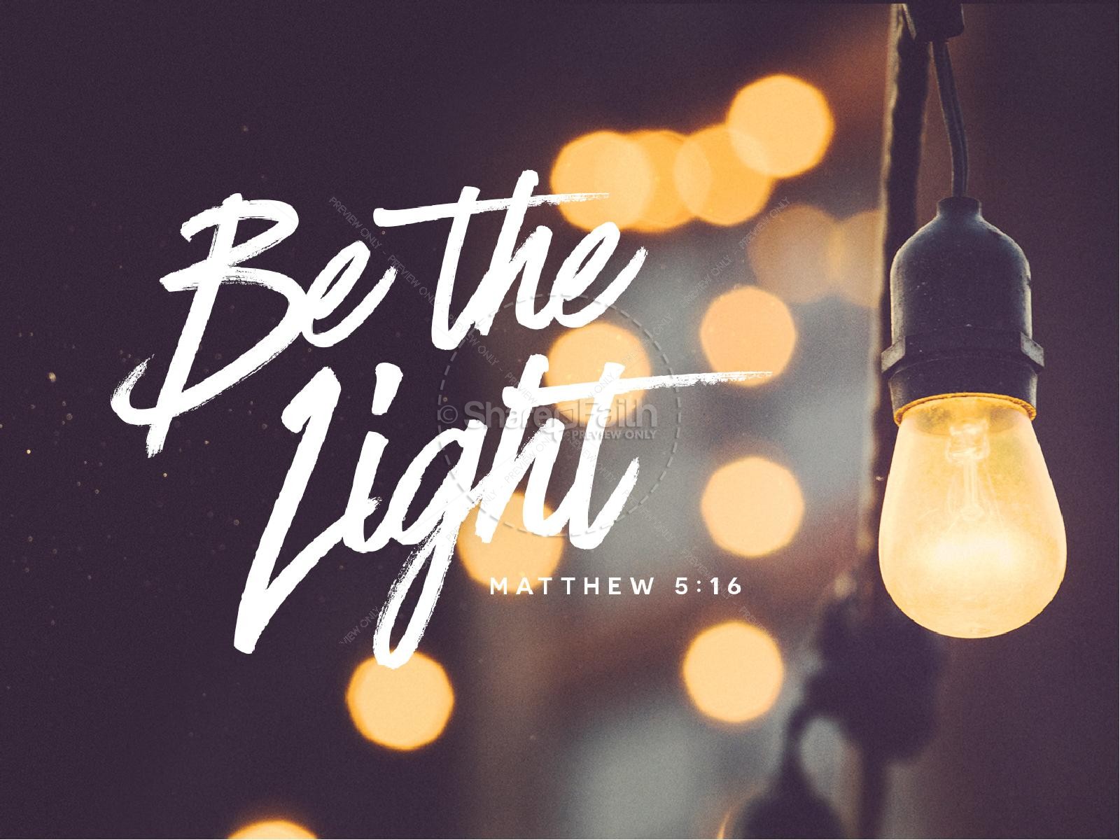 Be The Light Christian PowerPoint | slide 1