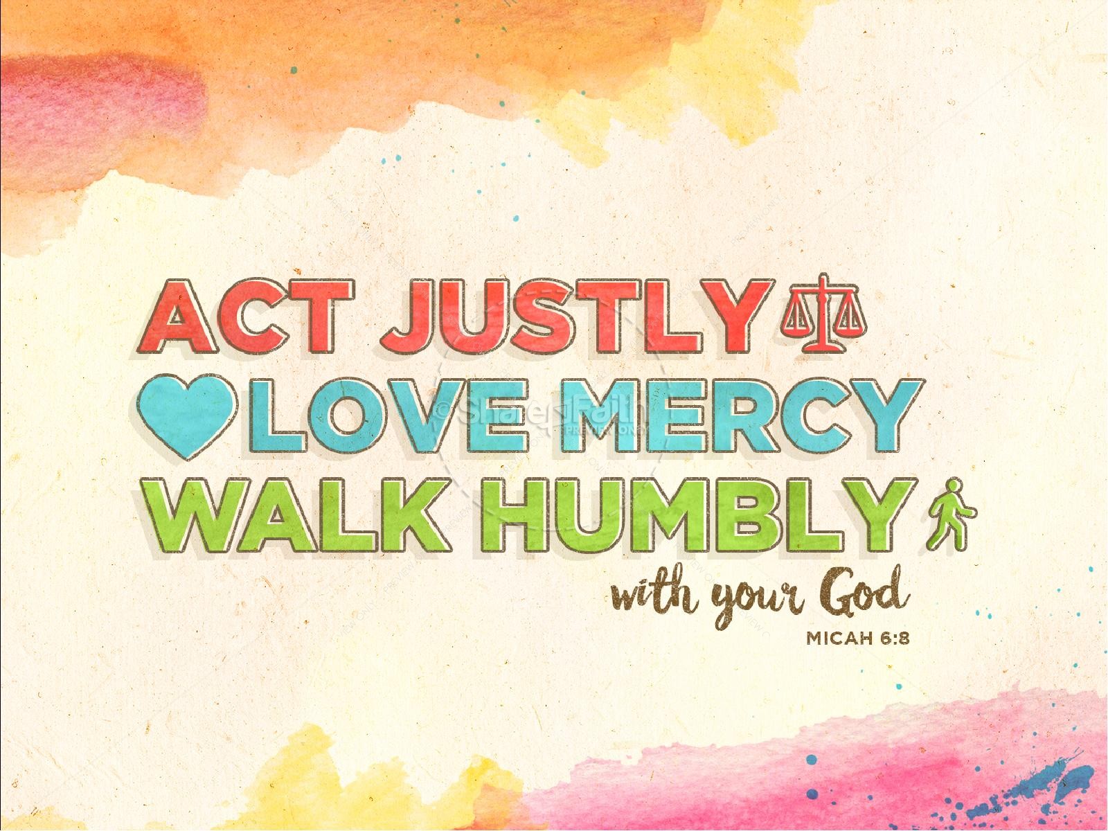 Act Justly Love Mercy Walk Humbly Sermon PowerPoint Thumbnail 1