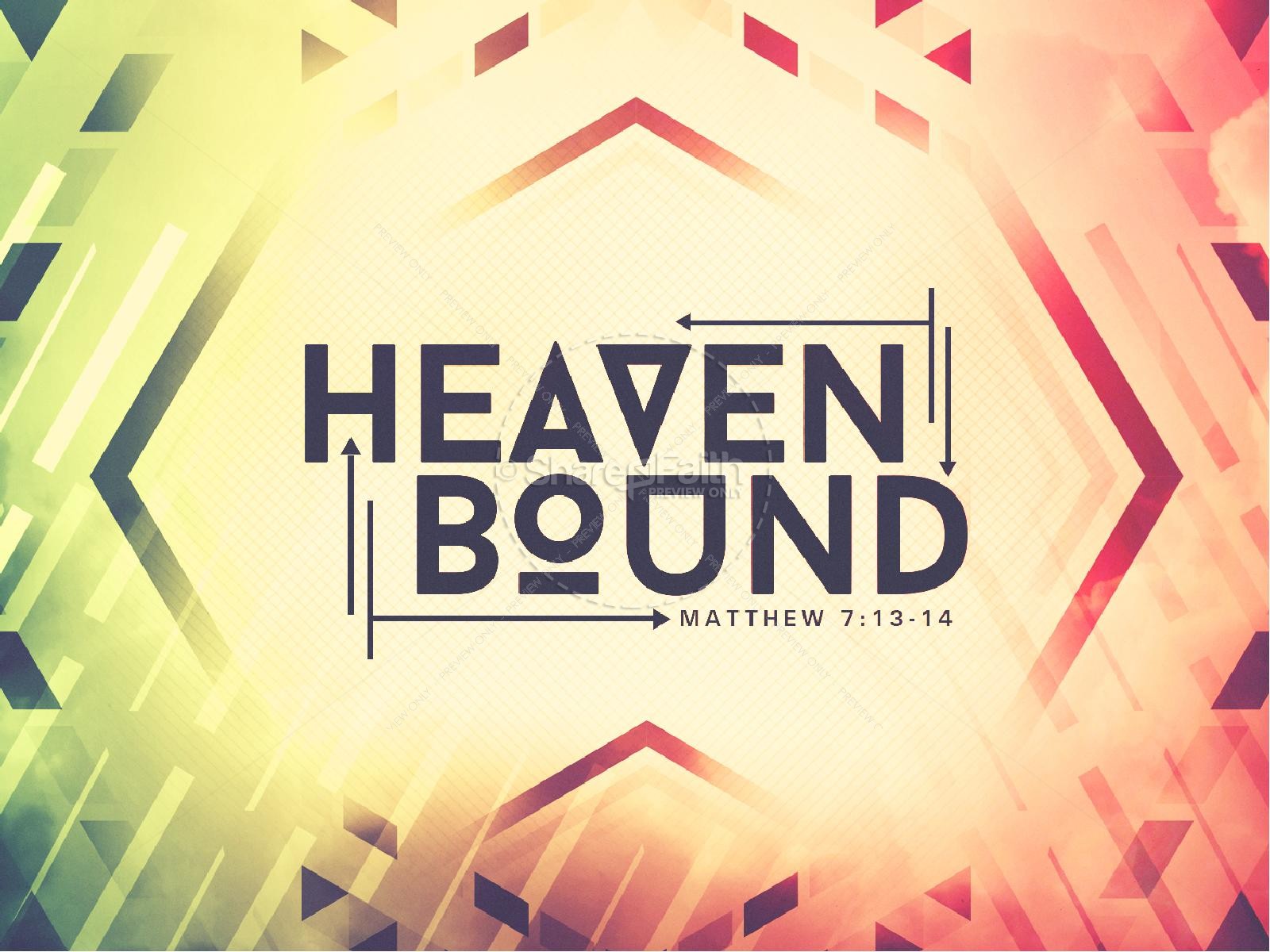 Heaven Bound Sermon PowerPoint Thumbnail 1