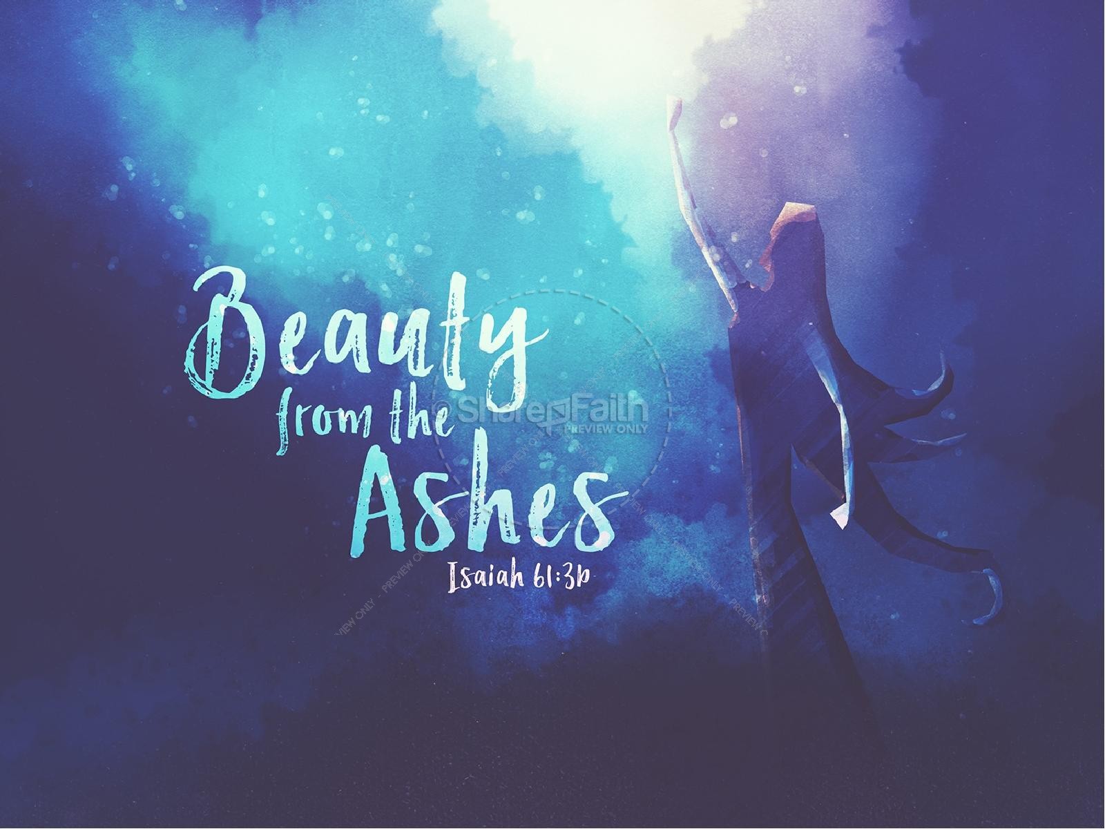 Beauty From The Ashes Sermon PowerPoint | slide 1