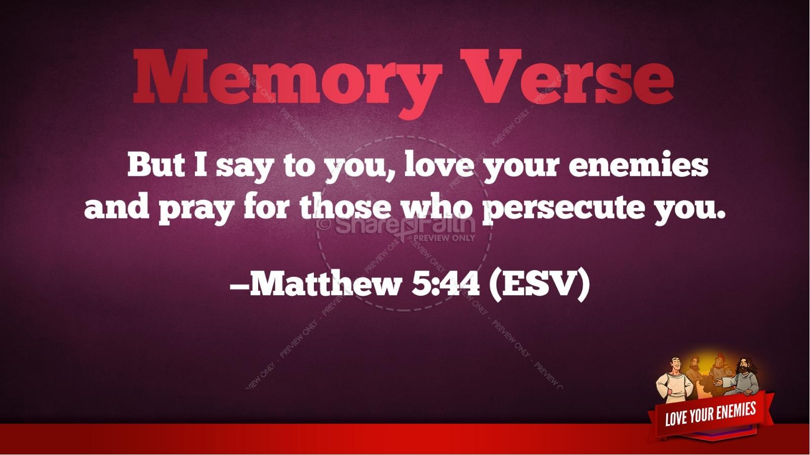 Matthew 5 Love Your Enemies Kids Bible Lesson | slide 39