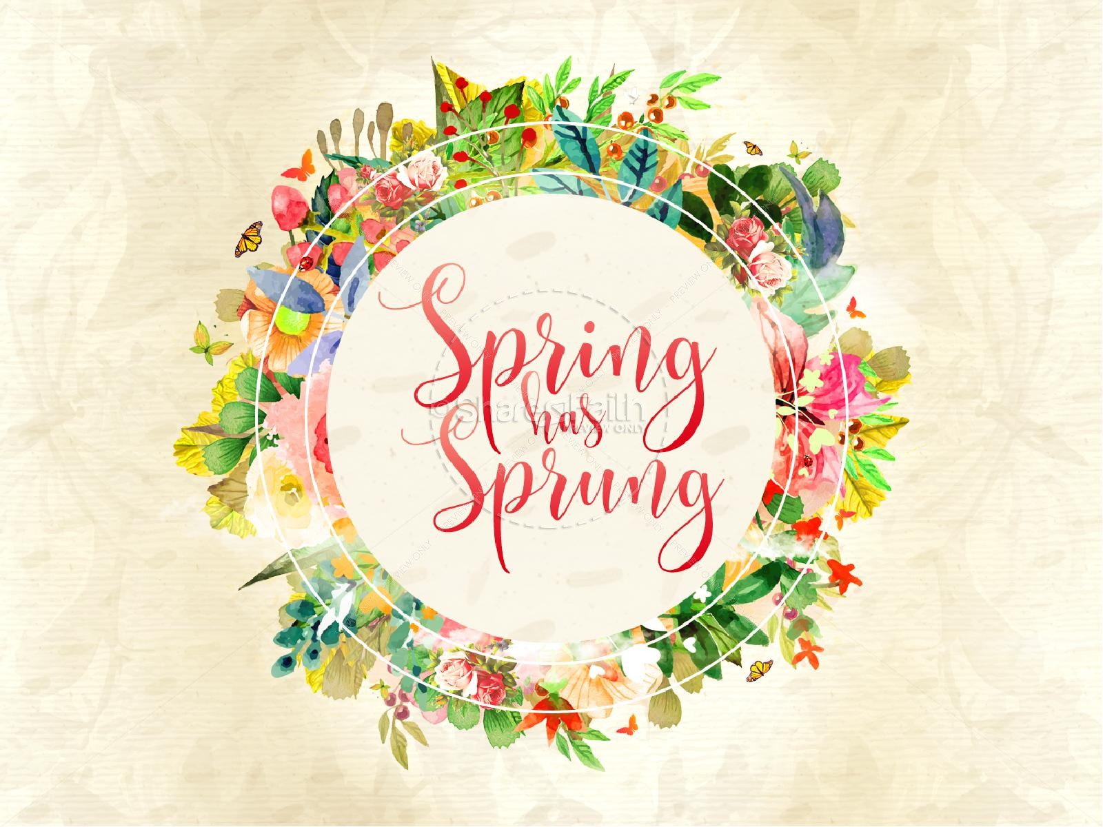 Spring Has Sprung Church PowerPoint