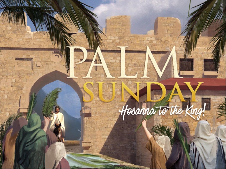 Palm Sunday Hosanna In The Highest PowerPoint