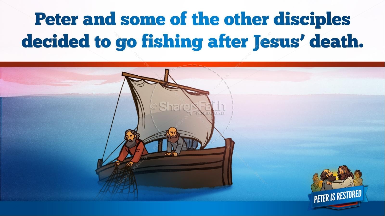 John 21 Peter Is Restored Kids Bible Lesson | slide 24