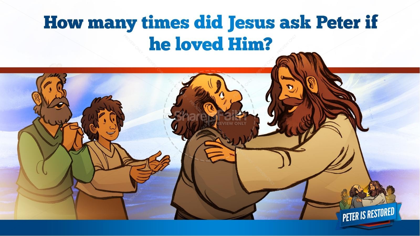 John 21 Peter Is Restored Kids Bible Lesson | slide 35