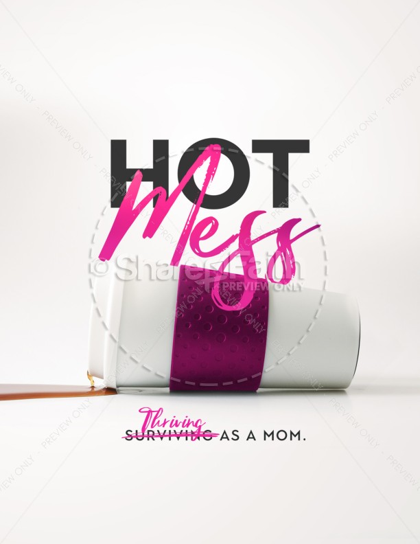 Hot Mess Thriving As A Mom Mother's Day Flyer Thumbnail Showcase