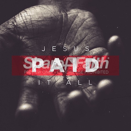 Jesus Paid It All Social Media Graphic