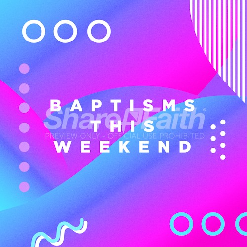 Baptisms This Weekend Bright Colors Social Media Graphic Thumbnail Showcase