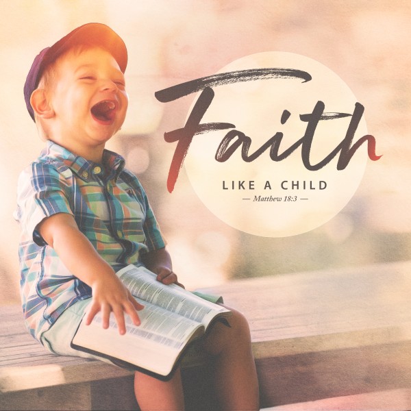 Faith Like A Child Social Media Graphic Thumbnail Showcase