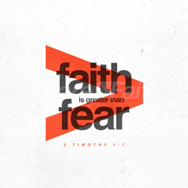 Faith Over Fear 2 Timothy Social Media Graphic