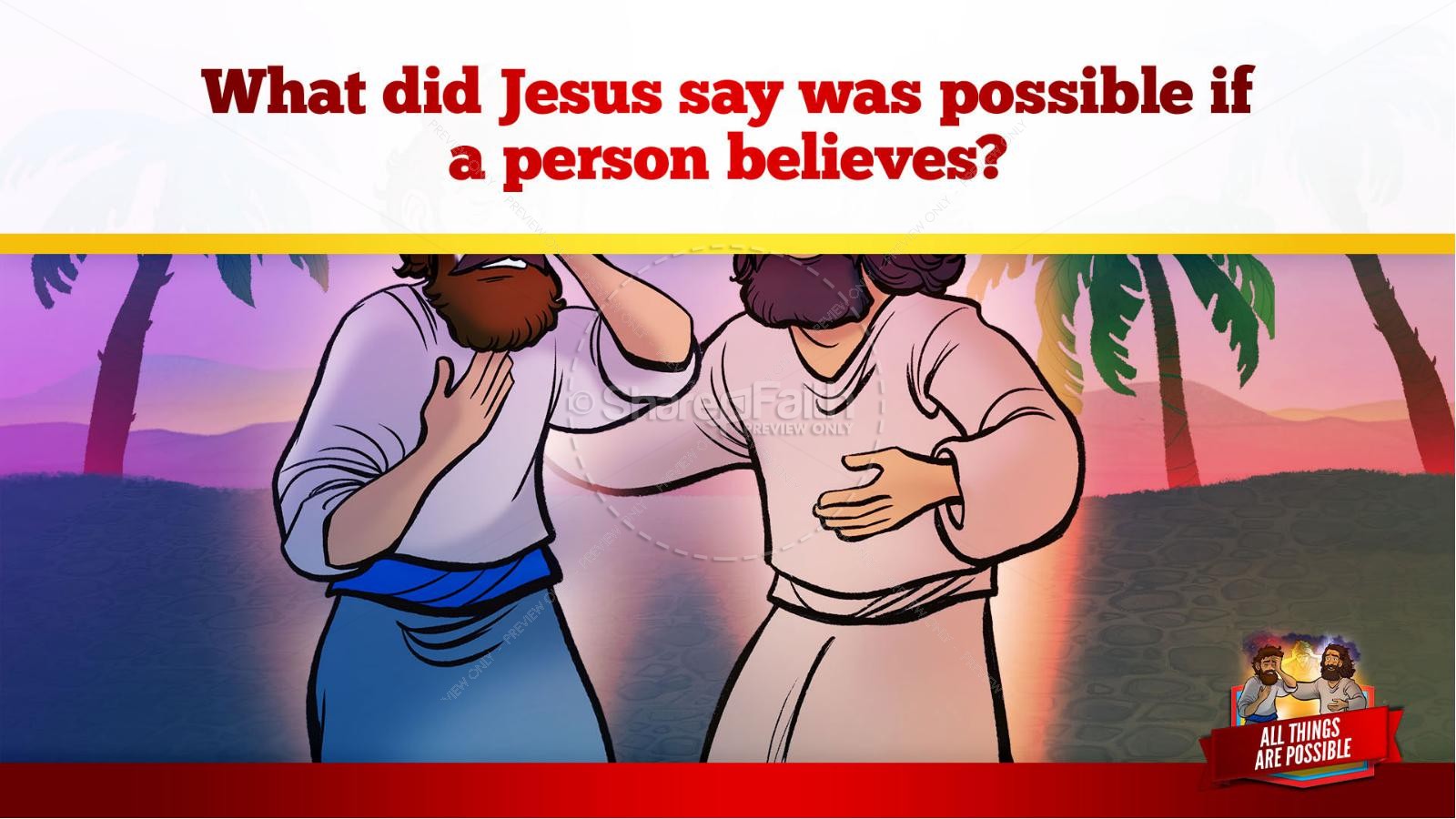 Mark 9 All Things Are Possible Kids Bible Story Thumbnail 27