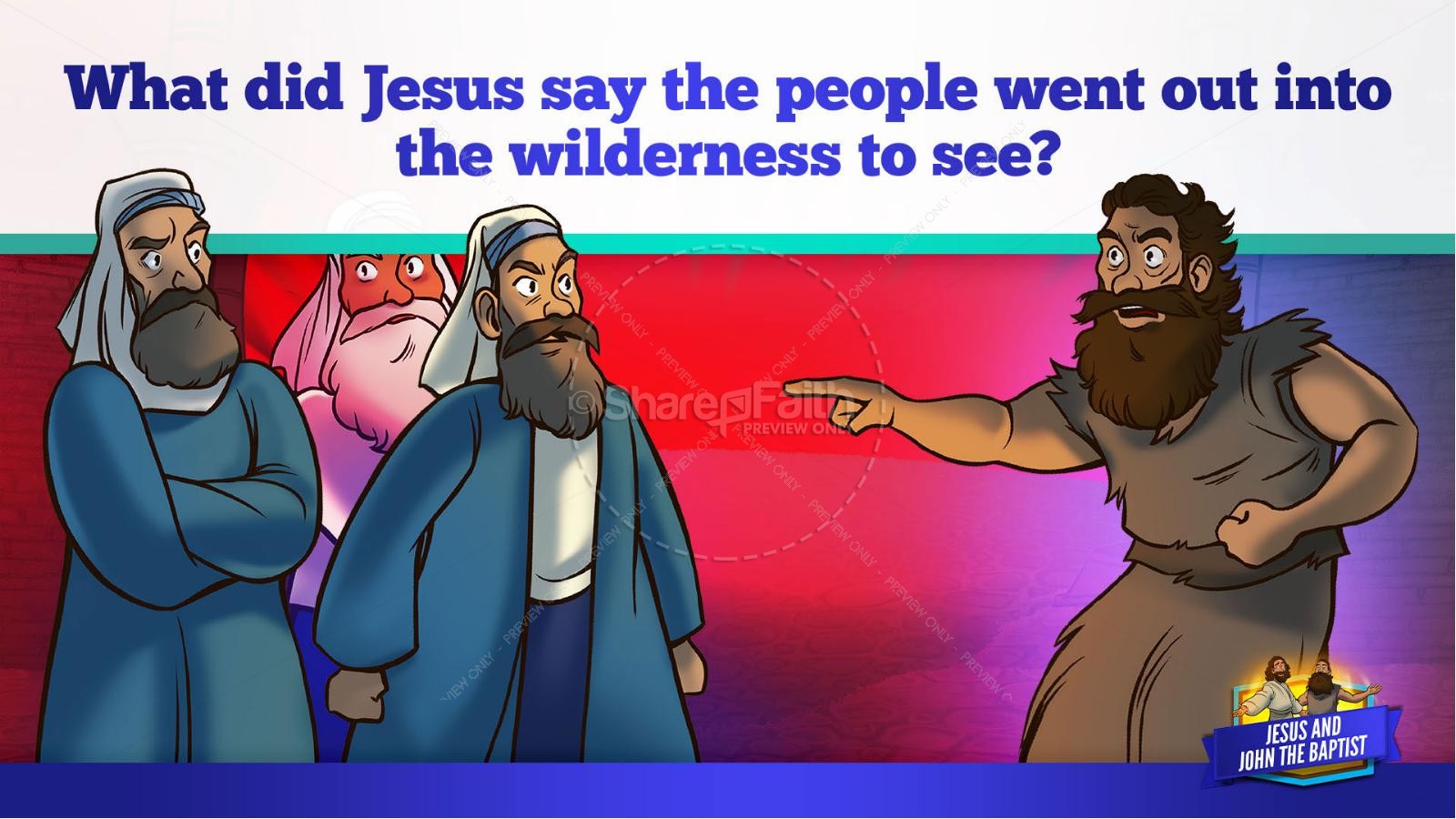 Matthew 11 Jesus and John the Baptist Kids Bible Story Thumbnail 27