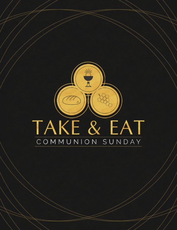Communion Sunday Take Eat Church Flyer