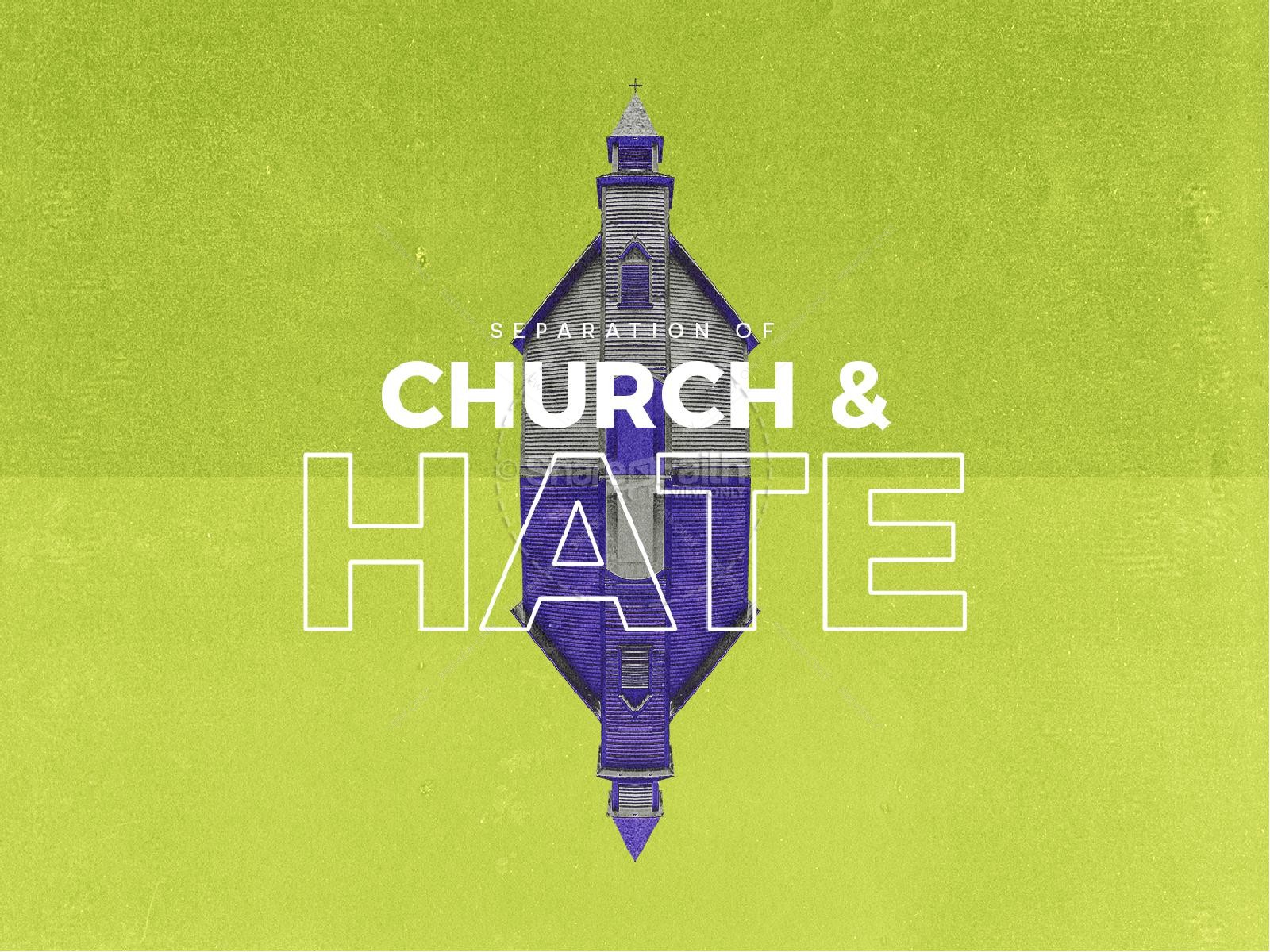Separation of Church And Hate PowerPoint Thumbnail 1