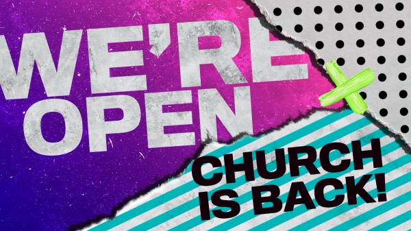 Back To Church We're Open Church Motion