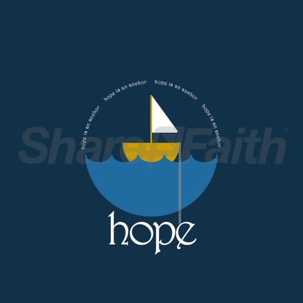 Hope is an Anchor Social Media Graphics