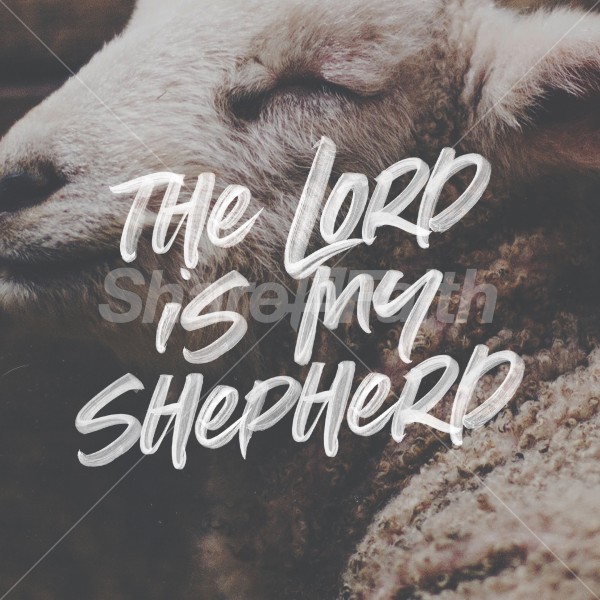 Lord is my Shepherd Social Media Graphic Thumbnail Showcase