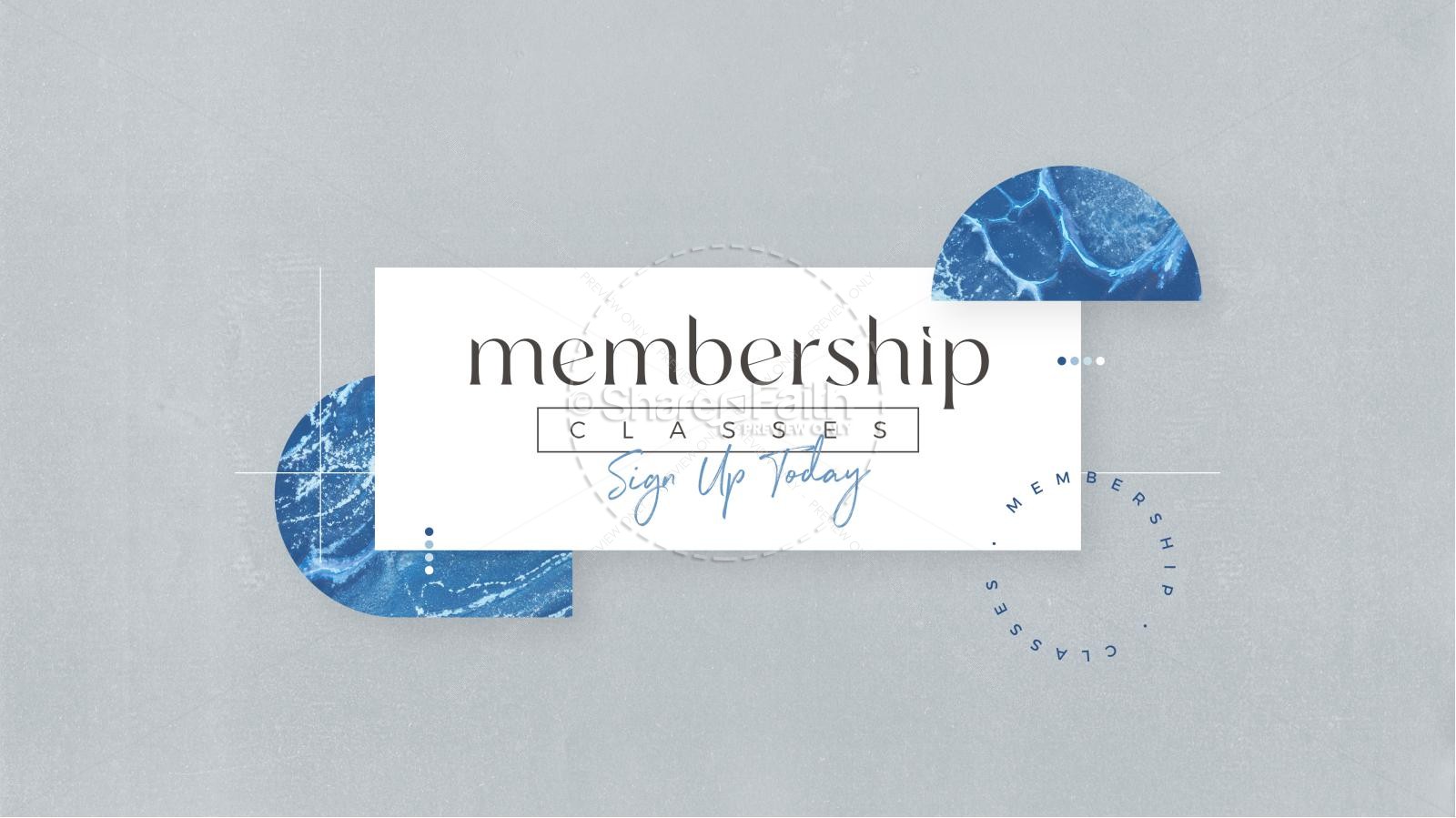 Membership Classes Spring Pre Service Slides