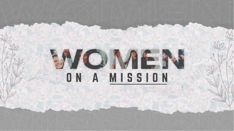 Women On A Mission Sermon Title Graphic