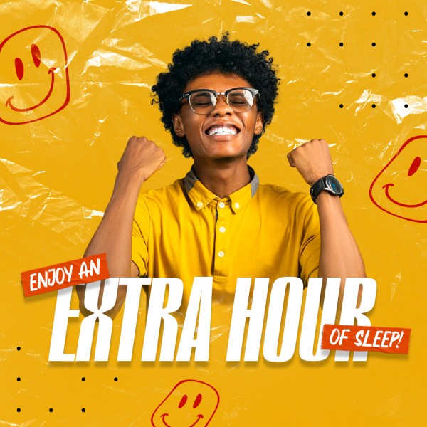 Enjoy an Extra Hour of Sleep Thumbnail Showcase