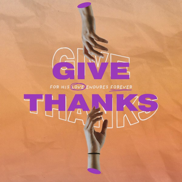 Give Thanks 2 by Twelve:Thirty Media Thumbnail Showcase