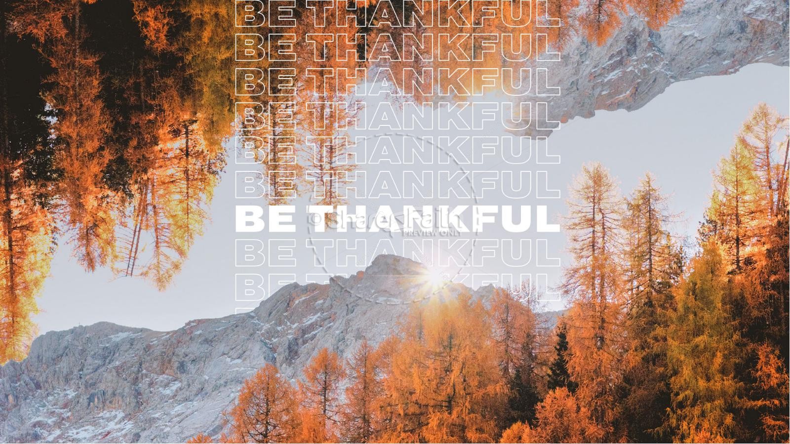 Be Thankful 2 by Twelve:Thirty Media