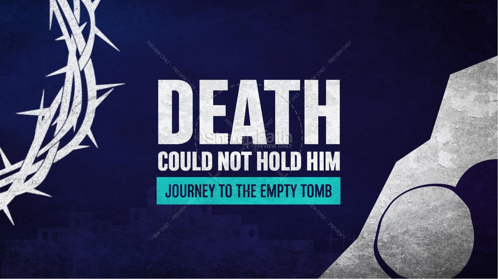 Death Could Not Hold Him: Title Graphics Thumbnail 1