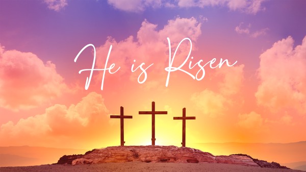 Easter Sunday Collection: He is Risen
