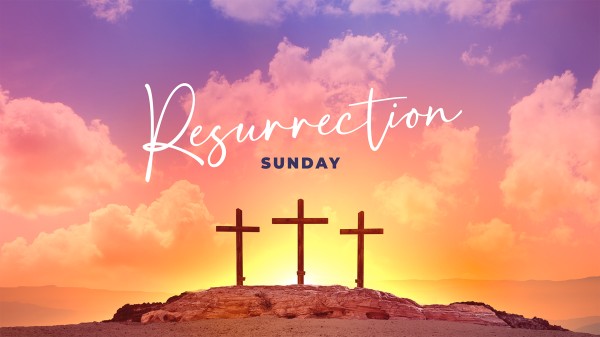 Easter Sunday Collection: Resurrection Sunday