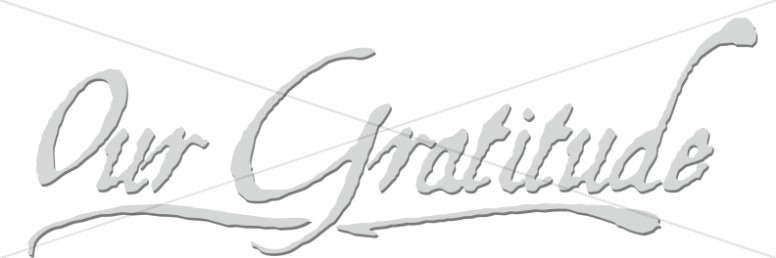 Handwritten Our Gratitude Thumbnail Showcase