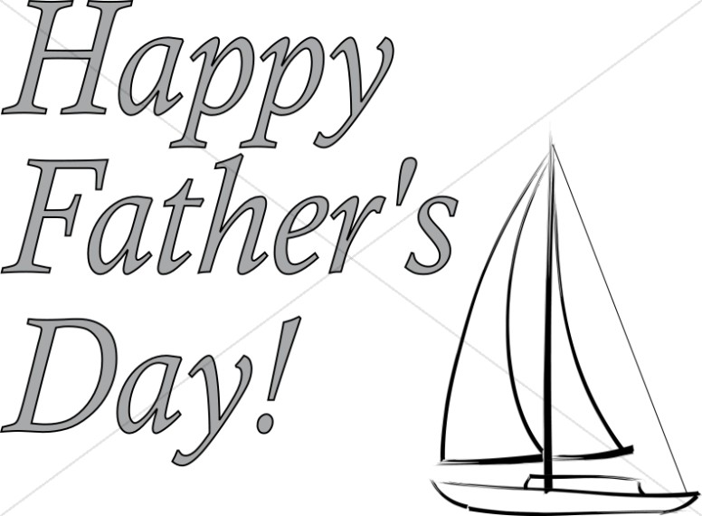 Happy Father's Day and Sailboat