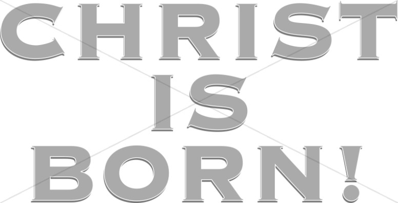Grey Christ Is Born