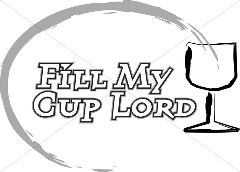 Fill My Cup Lord with Brushstroke Chalice