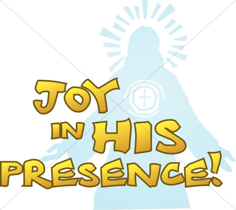 Joy in His Presence with Jesus Silhouette